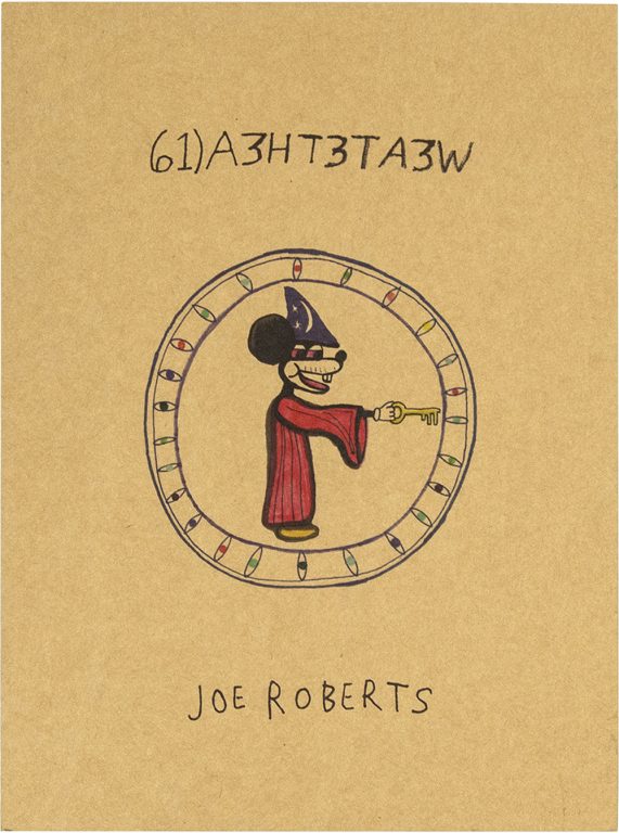 We Ate the Acid, Joe Roberts. Introduction by Hamilton Morris